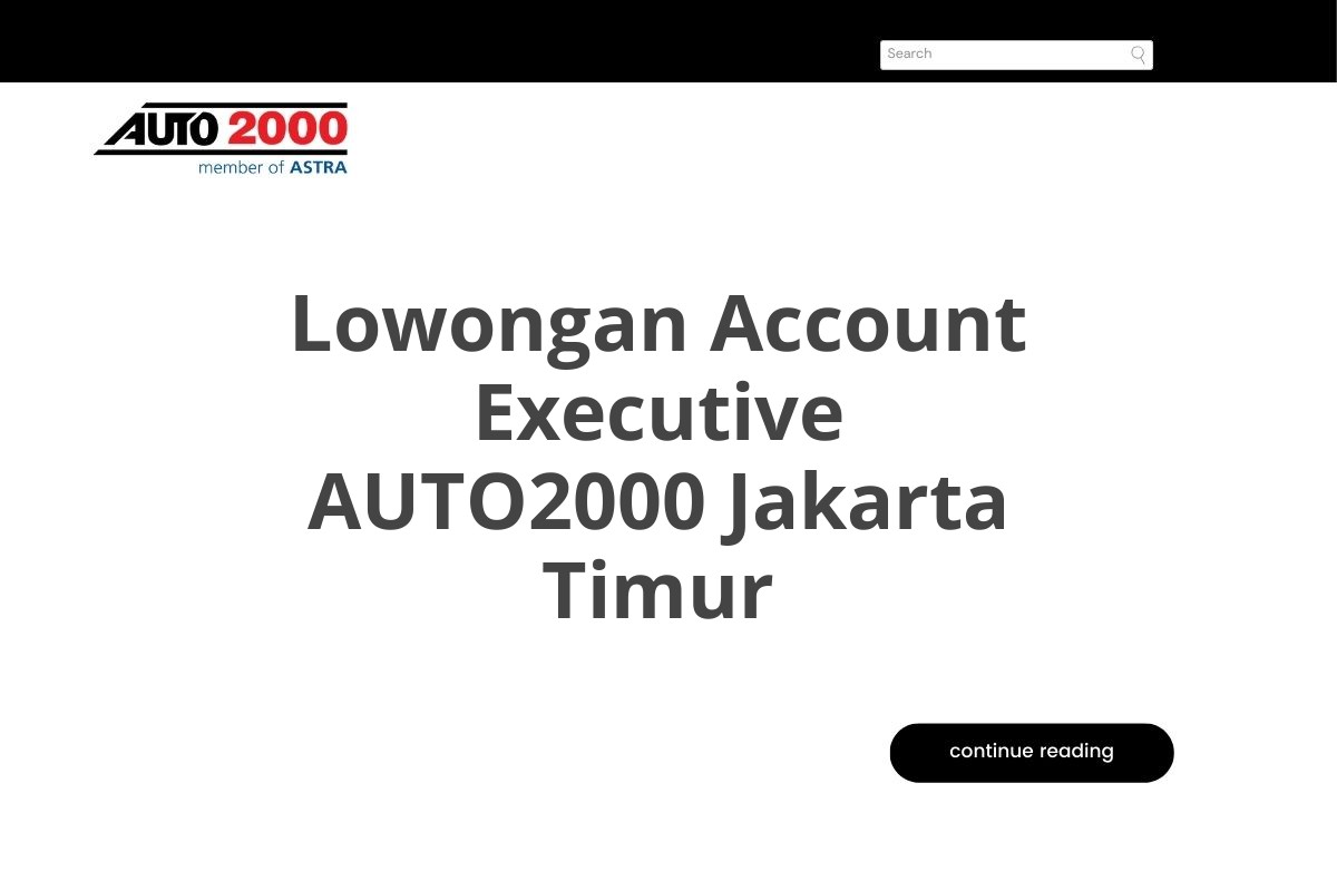 Lowongan Account Executive AUTO2000 Jakarta Timur