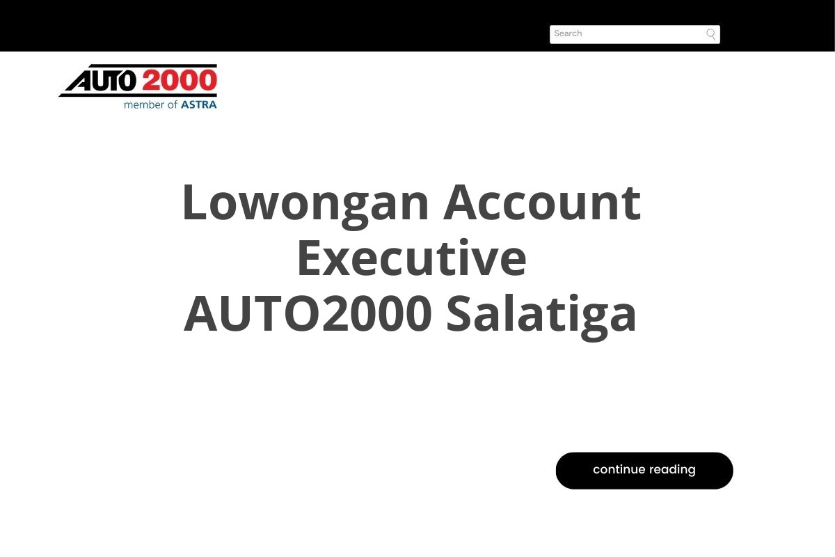 Lowongan Account Executive AUTO2000 Salatiga